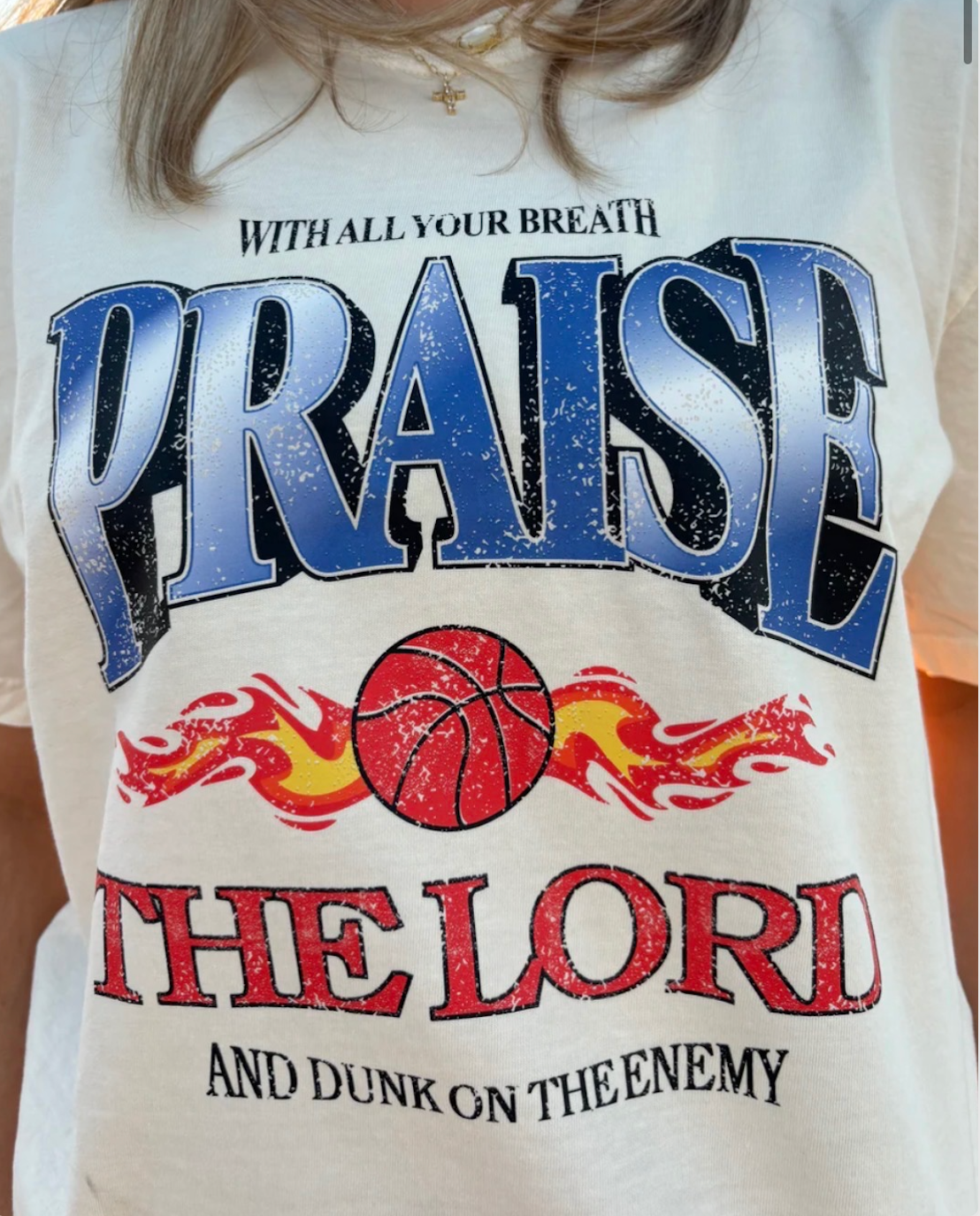 Praise the Lord (Comfort Colors Tee)